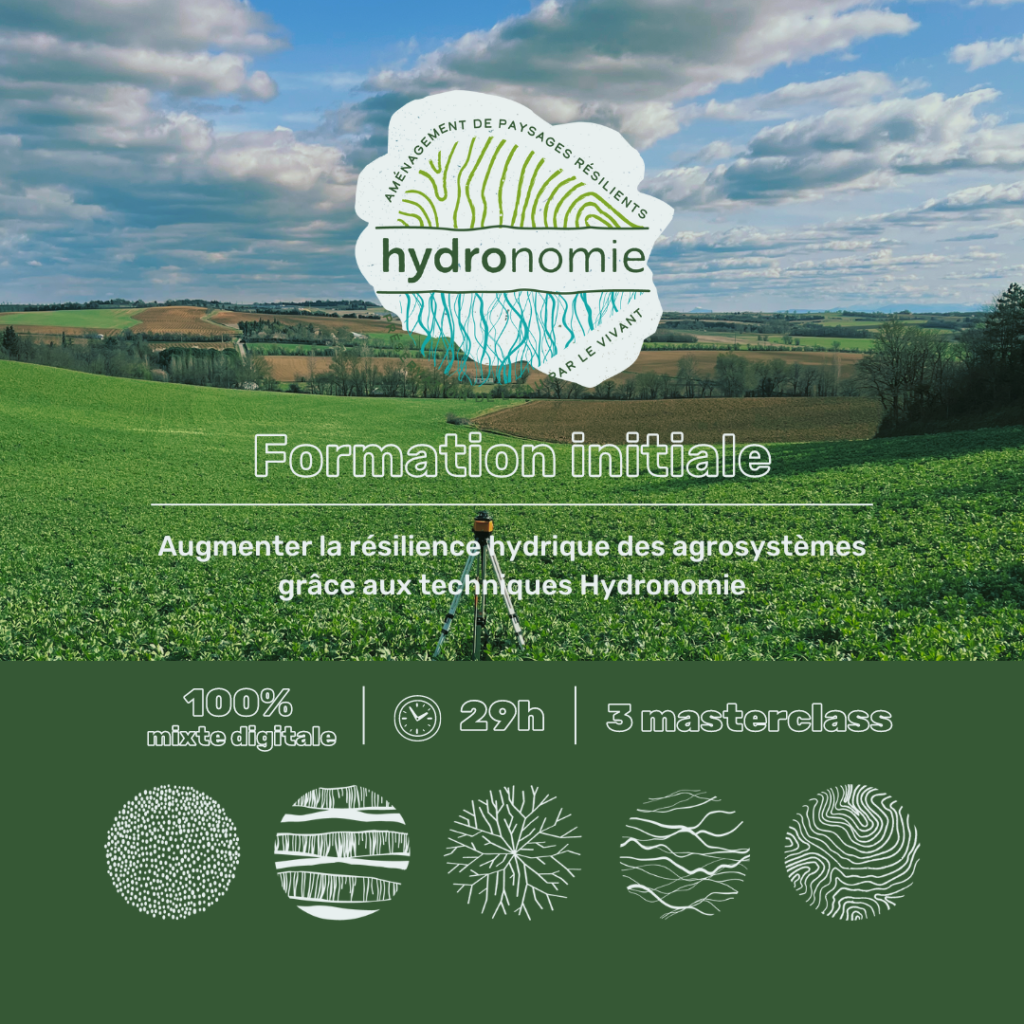 Formation Hydronomie niveau initial - Augmenter la résilience climatique de mon agrosystème